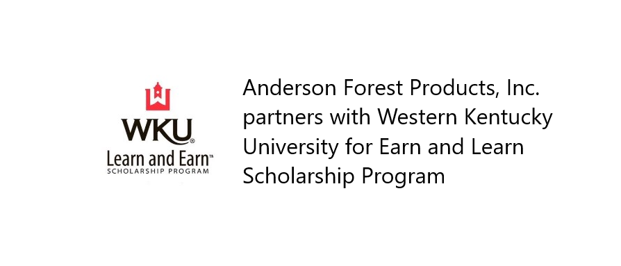Anderson Forest Products WKU Earn and Learn